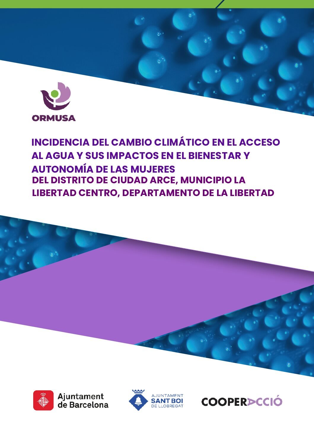 Lee más sobre el artículo Incidencia del cambio climático en el acceso al agua y sus impactos en el bienestar y autonomía de las mujeres del distrito de Ciudad Arce, departamento de La Libertad
